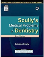 Load image into Gallery viewer, Scully’s Medical Problems in Dentistry 7th South Asian Edition