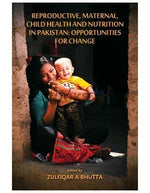 Load image into Gallery viewer, Reproductive Maternal Child Health and Nutrition in Pakistan