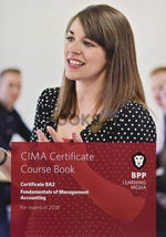 Load image into Gallery viewer, BPP CIMA BA2 Fundamentals of Management Accounting Course Book 2018