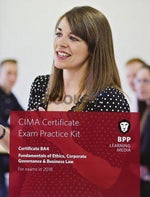 Load image into Gallery viewer, BPP CIMA BA4 Fundamentals of Ethics > Corporate Governance & Business Law Exam Practice Kit 2018