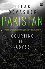 Load image into Gallery viewer, Pakistan: Courting the Abyss by Tilak Devasher