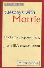 Load image into Gallery viewer, Tuesdays With Morrie by Mitch Albom