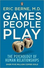 Load image into Gallery viewer, Games People Play The Psychology of Human Relationships by Eric Berne