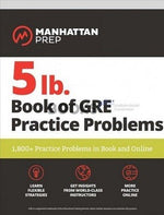 Load image into Gallery viewer, Manhattan 5 lb. Book of GRE Practice Problems 3rd Edition