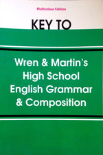 Load image into Gallery viewer, Key to English Grammar & Composition by Wren & Martin