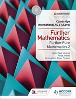 Load image into Gallery viewer, Cambridge AS and A Level Further Pure Mathematics 2 Hodder - Coloured Matte Finish