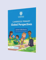 Load image into Gallery viewer, CAMBRIDGE PRIMARY GLOBAL PERSPECTIVES LEARNER'S SKILLS BOOK 6 WITH DIGITAL ACCESS (1 YEAR)