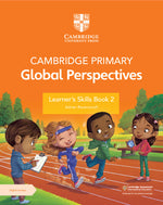Load image into Gallery viewer, Cambridge Primary Global Perspectives Learner's Skills Book 2 with Digital Access (1 Year)