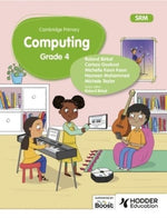 Load image into Gallery viewer, Cambridge Primary Computing Learner's Book Grade 4 Srm