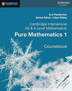 Load image into Gallery viewer, Cambridge AS and A Level Pure Mathematics 1 Coursebook - Coloured Matte Finish