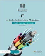 Load image into Gallery viewer, Cambridge AS & A Level IT Practical Skills Workbook 2nd Edition