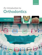 Load image into Gallery viewer, An Introduction to Orthodontics 5th Edition by Laura Mitchell