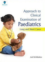 Load image into Gallery viewer, Approach to Clinical Examination of Paediatrics