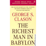 Load image into Gallery viewer, The Richest Man In Babylon By George S. Clason