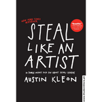 Load image into Gallery viewer, Steal Like an Artist: 10 Things Nobody Told You About Being Creative by Austin Kleon