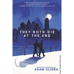 Load image into Gallery viewer, They Both Die at the End by Adam Silvera
