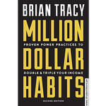 Load image into Gallery viewer, Million Dollar Habits: Proven Power Practices to Double and Triple Your Income by Brian Tracy