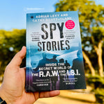 Load image into Gallery viewer, Spy Stories: Inside the Secret World of ISI and RAW by Adrian Levy and Cathy Scott-Clark