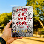 Load image into Gallery viewer, Then She Was Gone by Lisa Jewell
