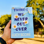 Load image into Gallery viewer, Things We Never Got Over by Lucy Score