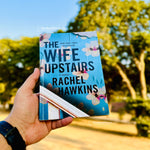 Load image into Gallery viewer, The Wife Upstairs by Rachel Hawkins