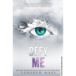 Load image into Gallery viewer, Defy Me by Tahereh Mafi