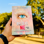 Load image into Gallery viewer, Believe Me by Tahereh Mafi