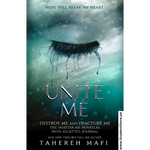 Load image into Gallery viewer, Unite Me by Tahereh Mafi