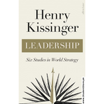 Load image into Gallery viewer, Leadership: Six Studies in World Strategy by Henry Kissinger