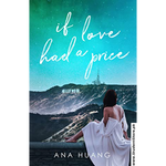 Load image into Gallery viewer, If Love Had a Price by Ana Huang