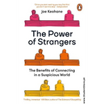 Load image into Gallery viewer, The Power of Strangers: The Benefits of Connecting in a Suspicious World by Joe Keohane