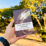 Load image into Gallery viewer, The Broken Wings by Kahlil Gibran