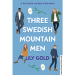Load image into Gallery viewer, Three Swedish Mountain Men by Lily Gold