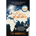 Load image into Gallery viewer, The Future of Geography by Tim Marshall