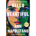 Load image into Gallery viewer, Hello Beautiful by Ann Napolitano