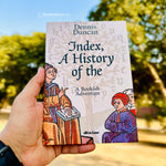 Load image into Gallery viewer, Index, A History of the: A Bookish Adventure by Dennis Duncan