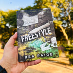 Load image into Gallery viewer, Freestyle: A Dark Gang Romance by Bea Paige