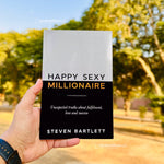 Load image into Gallery viewer, Happy Sexy Millionaire: Unexpected Truths about Fulfillment, Love, and Success by Steven Bartlett