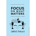 Load image into Gallery viewer, Focus on What Matters: A Collection of Stoic Letters on Living Well by Darius Foroux