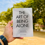 Load image into Gallery viewer, The Art of Being ALONE: Solitude Is My HOME, Loneliness Was My Cage by Renuka Gavrani
