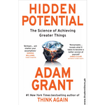 Load image into Gallery viewer, Hidden Potential: The Science of Achieving Greater Things by Adam M. Grant