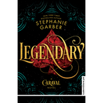 Load image into Gallery viewer, Legendary by Stephanie Garber