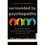 Load image into Gallery viewer, Surrounded by Psychopaths by Thomas Erikson