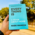 Load image into Gallery viewer, Everything Is F*cked A Book About Hope By Mark Manson