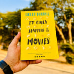 Load image into Gallery viewer, It Only Happens in the Movies By Holly Bourne