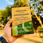 Load image into Gallery viewer, Pakistan At The Crossroads By Christophe Jaffrelot