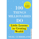 Load image into Gallery viewer, 100 Things Millionaires Do By Nigel Cumberland