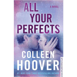 Load image into Gallery viewer, All Your Perfects By Colleen Hoover
