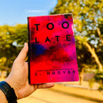 Load image into Gallery viewer, Too Late By Colleen Hoover