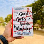 Load image into Gallery viewer, A Good Girl’s Guide To Murder By Holly Jackson
